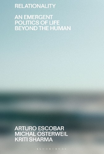 Relationality by Arturo Escobar (Hardback Book) - Image 4