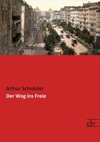 Arthur Schnitzler | Der Weg Ins Freie | Taschenbuch | Deutsch (2018) | 280 S.