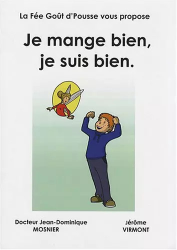 je-mange-bien-je-suis-bien-docteur-jean-dominique-mosnier-et-j-r-me