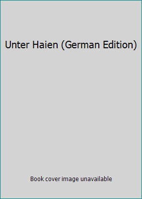 Unter Haien (German Edition) by Neuhaus, Nele
