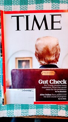 TIME MAGAZINE JULY 25 2016 THE PRESIDENT JANUARY 20,2017. 