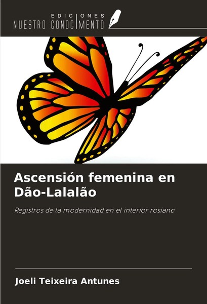 AscensióN Femenina En DãO-LalalãO Joeli Teixeira Antunes Taschenbuch Spanisch-image