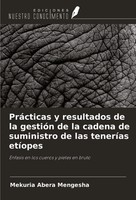 Mekuria Abera Mengesha | PráCticas Y Resultados De La GestióN De La Cadena De...