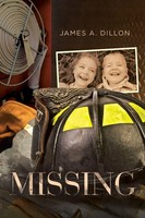 Missing James A. Dillon Taschenbuch Kartoniert / Broschiert Englisch 2017