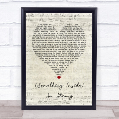 (Something Inside) So Strong Script Herz Lied Text Zitat Musik Druck