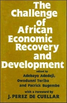 CHALLENGE OF AFRICAN ECONOMIC RECOV by ADEDEJI Hardback Self Help Business