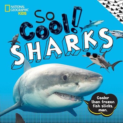 So Cool! Haie von National Geographic Kids [gebunden, 32 Seiten]