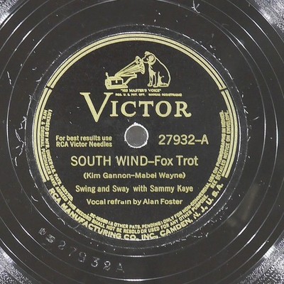 SAMMY KAYE South Wind / I Left My Heart At Stage Door Canteen VICTOR 27932 VG 78