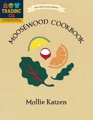 The Moosewood Cookbook: 40Th Anniversary Edition