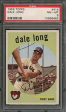 BB - 1959 - TOPPS - #414 - DALE LONG - PSA 8 (NM-MT)