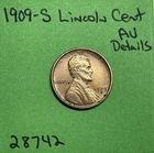 1909-S Lincoln Wheat Cent / Penny 1c AU About Uncirculated Details Better Date
