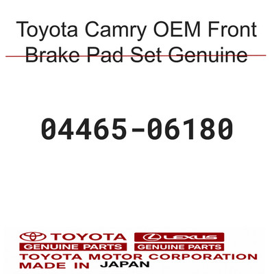 Test 04465-06180 20260530 Toyota Camry OEM Front Brake Pad Set Genuine