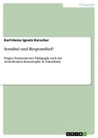 Karl-Heinz Ignatz Kerscher | Sensibel Und Responsibel? | Taschenbuch | Deutsch