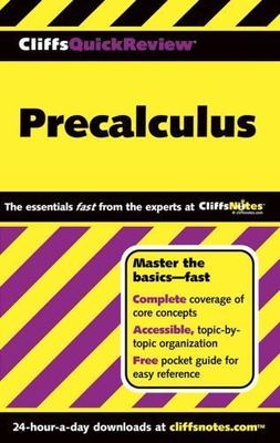 CliffsQuickReview Precalculus (Cliffs Quick Review (Paperback)) - GOOD
