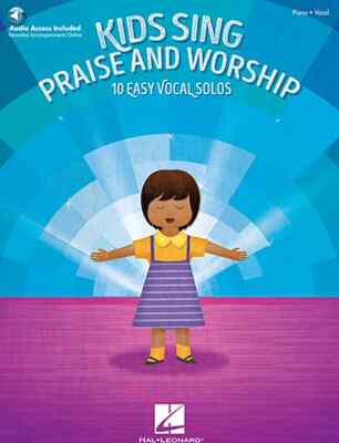 Kids Sing Praise and Worship - with Recorded Accompaniments