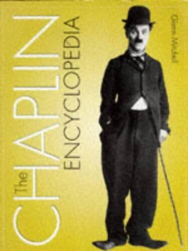 Chaplin Encyclopedia - Paperback By Mitchell, Glenn - GOOD