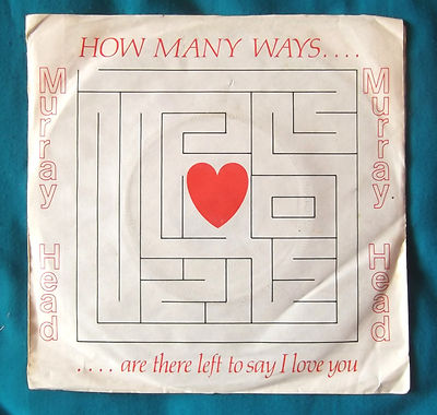 Murray Head - How many ways. 7'' Vinyl  1979 EX