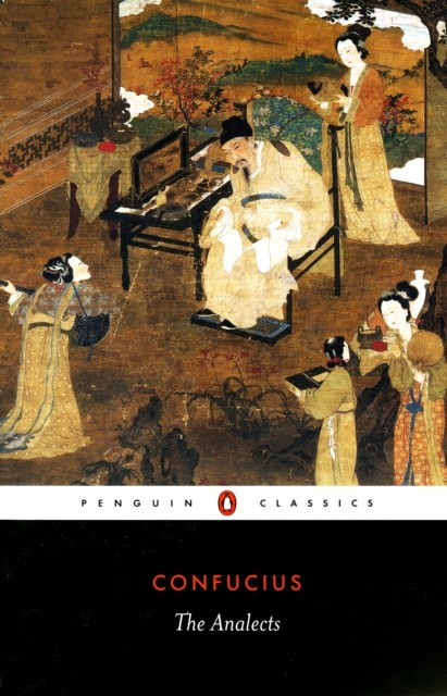 The Analects by Confucius (Paperback Book)