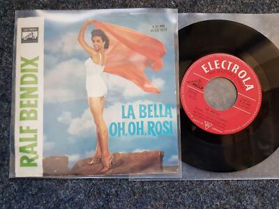 Ralf Bendix - La Bella/ Oh, oh, Rosie 7'' Single