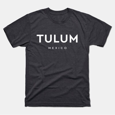 Tulum Shirt | Tulum Mexico Classic T-Shirt | Men Women Adult Unisex Tulum Tee