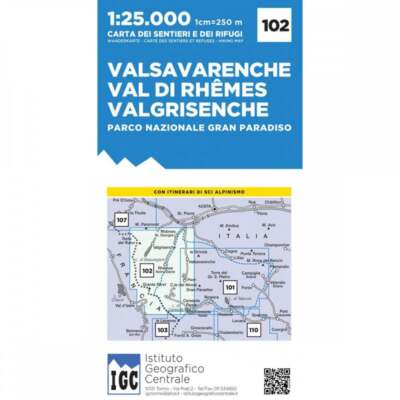 Italien Valsavarenche, Val di Rhemes, Valgrisenche 25k Regierungskonferenz Karte 102 Wandern GTA