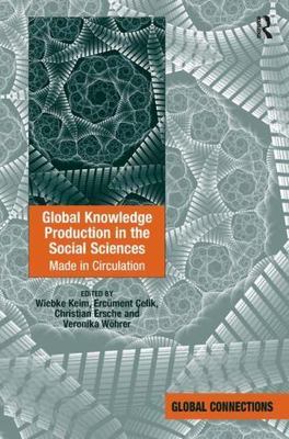 Global Knowledge Production in the Social Sciences: Made in Circulation (Global