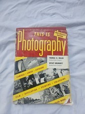 VINTAGE 1963  This Is Photography  Hardcover by Eastman Kodak