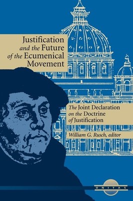 Justification and the Future of the Ecumenical Movement: The Joint Declaration,