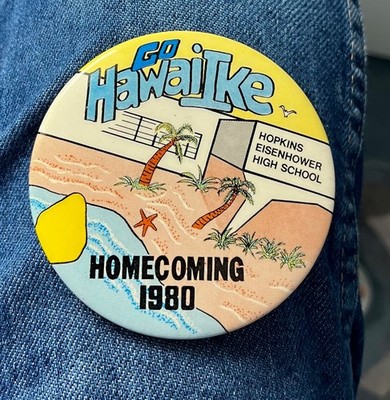 Colorful 1980 ''Go Hawaike'' Hopkins Eisenhower Football Homecoming 3'' Cello