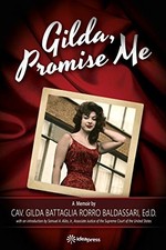 Gilda, Promise Me, Battaglia Rorro Baldassari, Gilda