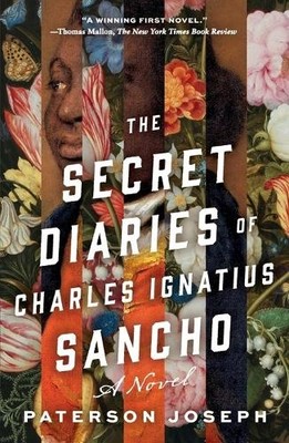 Paterson Joseph The Secret Diaries of Charles Ignatius Sancho (Taschenbuch)