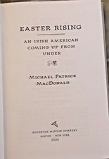 EASTER RISING By Michael Patrick MacDonald