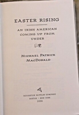 EASTER RISING By Michael Patrick MacDonald