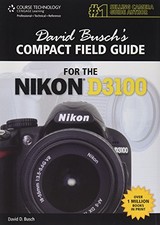 David Busch's Compact Field Guide for the Nikon D3100 by Busch, David Pamphlet