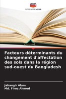 Facteurs DéTerminants Du Changement D'affectation Des Sols Dans La RéGion...