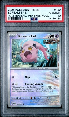 2025 POKEMON PRISMATIC EVOLUTIONS MASTER BALL REV HOLO #042 SCREAM TAIL PSA 10