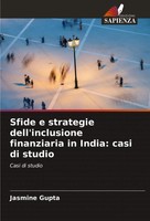 Jasmine Gupta | Sfide E Strategie Dell'inclusione Finanziaria In India: Casi...