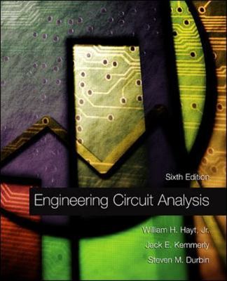 Engineering Circuit Analysis (Mcgraw-Hill Series in Electrical and Computer...