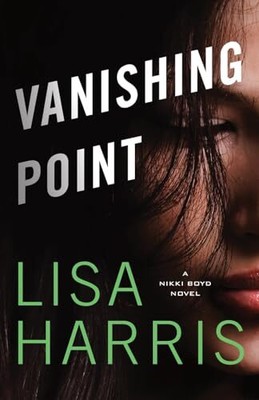 Fluchtpunkt: Ein Nikki Boyd Roman - Harris, Lisa