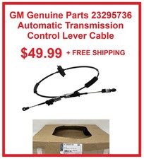 Genuine GM Parts 23295736 Automatic Transmission Cable 2010-17 Chevy Equinox