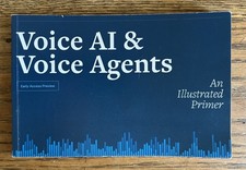 Voice AI  Voice Agents Primer Early Access Preview c.2024-25 AI Era Pipecat 77p