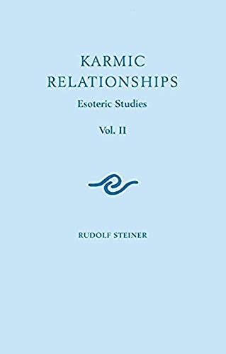 Rudolf Steiner - Karmic Relationships Esoteric Studies Volume 2 - Pa - F31Z-image