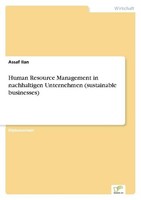Human Resource Management In Nachhaltigen Unternehmen (Sustainable Business
