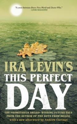 This Perfect Day Paperback Ira Levin