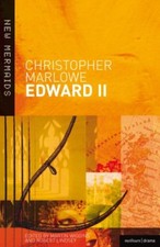 Edward II (New Mermaids) By Christopher Marlowe, Martin Wiggins,