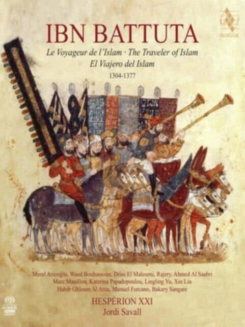 Hesperion XXI - Ibn Battuta Le Voyageur De L'Islam = The Traveler Of Is - I4z
