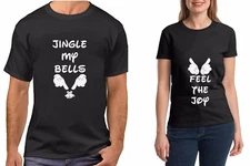 Christmas Funny Couple T Shirts SET Jingle My Bells & Feel The Joy Matching Tees