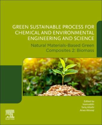 Green Sustainable Process for Chemical and Environmental Engineering and Scie...