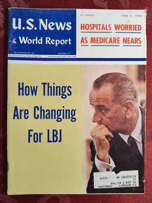 U S NEWS World Report Magazine June 6 1966 LBJ Medicare Hospitals