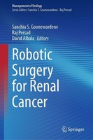 Robotic Surgery For Renal Cancer Sanchia S. Goonewardene